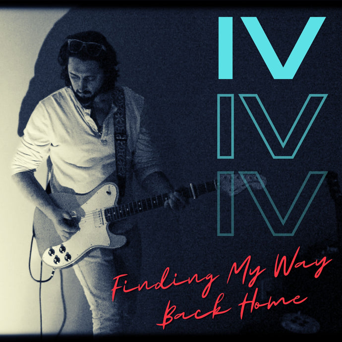 Album Review: "IV: Finding My Way Back Home"