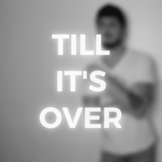 Song Review: "Till It's Over" by Ryland Fisher